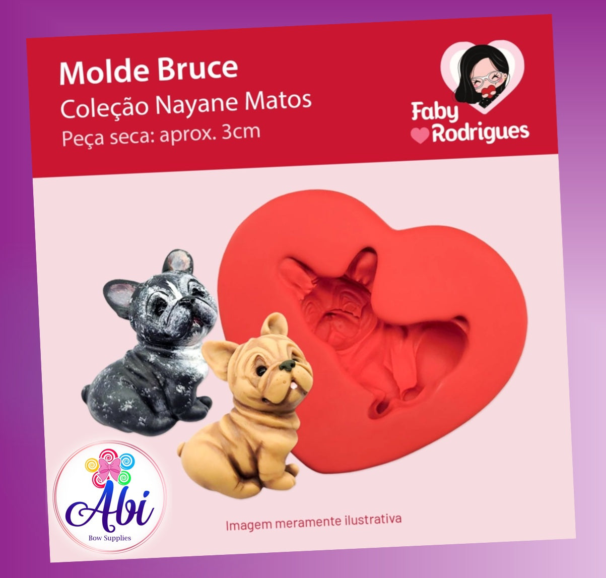 Molde de Silicon Bruce. Faby Rodrigues