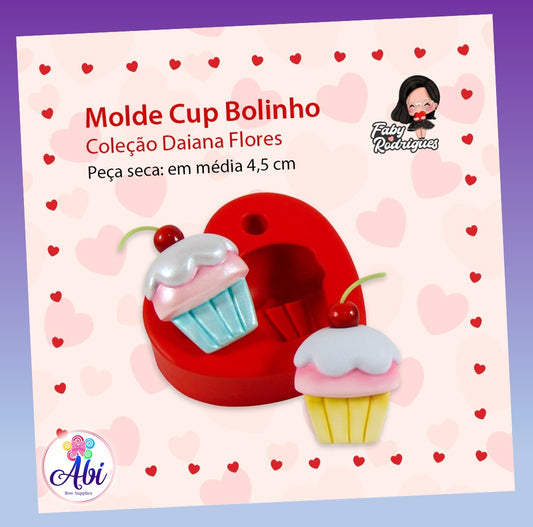 Molde de Silicon Cup Bolinho. Faby Rodrigues